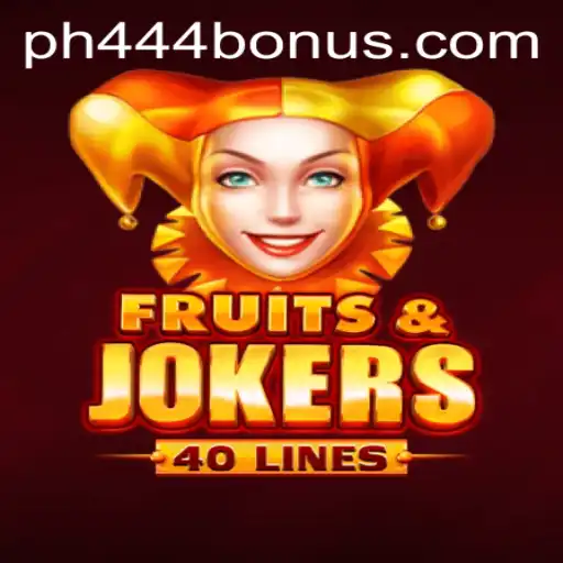Exploring the Vibrant World of FruitsAndJokers40 at PH444.COM