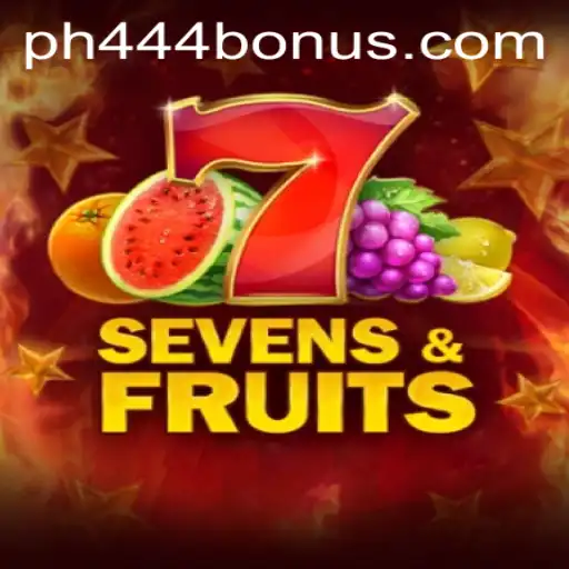 Discover the Exciting World of SevensFruits with PH444.COM
